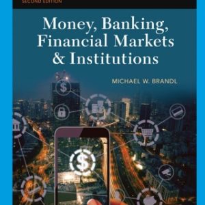 Money, Banking, Financial Markets & Institutions, 2nd Edition – PDF ebook