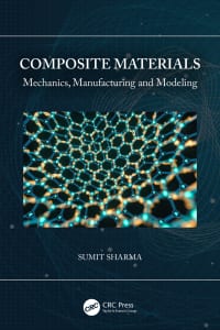 Composite Materials: Mechanics, Manufacturing and Modeling 1st Edition – PDF ebook