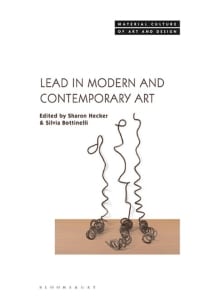 Lead in Modern and Contemporary Art 1st Edition – PDF ebook