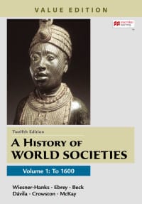 A History of World Societies, Value Edition, Volume 1 12th Edition – PDF ebook