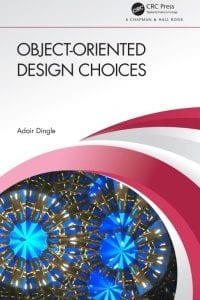 Object-Oriented Design Choices 
1st Edition – PDF ebook