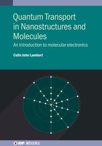 Quantum Transport in Nanostructures and Molecules: An introduction to molecular electronics 1st Edition – PDF ebook