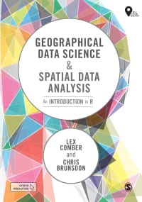 Geographical Data Science and Spatial Data Analysis: An Introduction in R 1st Edition – PDF ebook