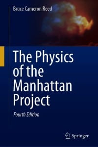 The Physics of the Manhattan Project 4th Edition – PDF ebook