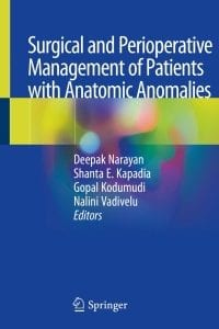 Surgical and Perioperative Management of Patients with Anatomic Anomalies 1st Edition – PDF ebook