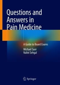 Questions and Answers in Pain Medicine: A Guide to Board Exams – PDF ebook