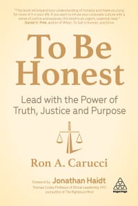 To Be Honest: Lead with the Power of Truth, Justice and Purpose 1st Edition – PDF ebook