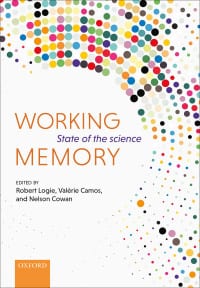 Working Memory: The state of the science 1st Edition – PDF ebook