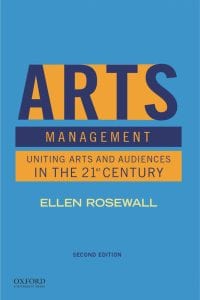 Arts Management: Uniting Arts and Audiences in the 21st Century 2nd Edition – PDF ebook