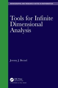 Tools for Infinite Dimensional Analysis 
1st Edition – PDF ebook
