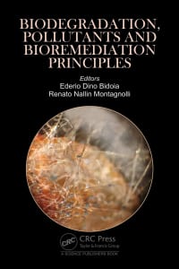 Biodegradation, Pollutants and Bioremediation Principles 1st Edition – PDF ebook