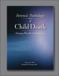 Forensic Pathology of Child Death: Autopsy Results and Diagnoses – PDF ebook