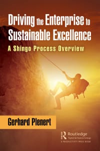 Driving the Enterprise to Sustainable Excellence: A Shingo Process Overview 1st Edition – PDF ebook