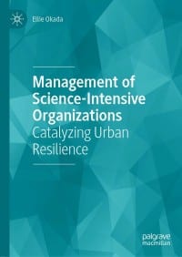 Management of Science-Intensive Organizations: Catalyzing Urban Resilience – PDF ebook