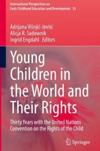 Young Children in the World and Their Rights: Thirty Years with the United Nations Convention on the Rights of the Child – PDF ebook