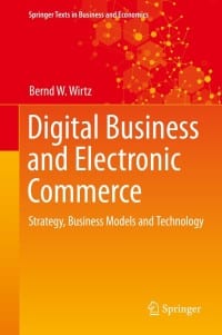 Digital Business and Electronic Commerce: Strategy, Business Models and Technology – PDF ebook