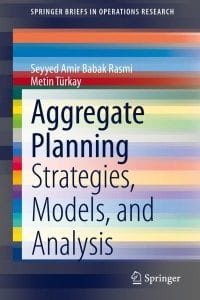 Aggregate Planning: Strategies, Models, and Analysis – PDF ebook