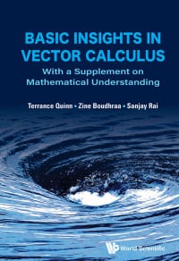 Basic Insights In Vector Calculus: With A Supplement On Mathematical Understanding – PDF ebook