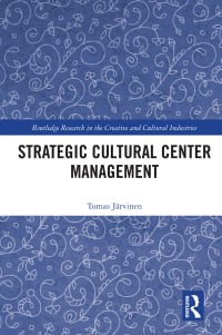 Strategic Cultural Center Management 1st Edition – PDF ebook