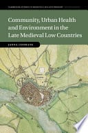 Community, Urban Health and Environment in the Late Medieval Low Countries – PDF ebook