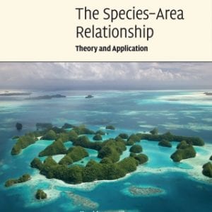 The Species-Area Relationship: Theory and Application – PDF ebook