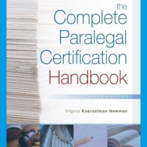 The Complete Paralegal Certification Handbook, 5th Edition – PDF ebook