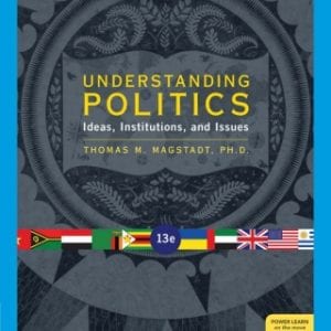 Understanding Politics: Ideas, Institutions, and Issues, 13th Edition – PDF ebook