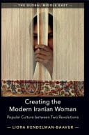 Creating the Modern Iranian Woman: Popular Culture between Two Revolutions – PDF ebook