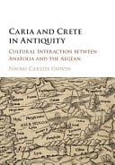 Caria and Crete in Antiquity: Cultural Interaction between Anatolia and the Aegean – PDF ebook