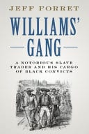 Williams’ Gang: A Notorious Slave Trader and his Cargo of Black Convicts – PDF ebook