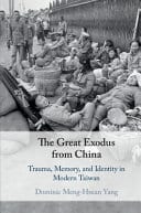 The Great Exodus from China: Trauma, Memory, and Identity in Modern Taiwan – PDF ebook