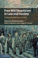 Free Will Skepticism in Law and Society: Challenging Retributive Justice – PDF ebook