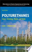 Polyurethanes: Science, Technology, Markets, and Trends 2nd Edition – PDF ebook
