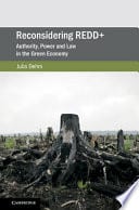 Reconsidering REDD+: Authority, Power and Law in the Green Economy – PDF ebook