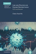 Law and Politics on Export Restrictions: WTO and Beyond – PDF ebook