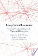 Interpersonal Grammar: Systemic Functional Linguistic Theory and Description – PDF ebook
