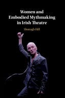 Women and Embodied Mythmaking in Irish Theatre – PDF ebook