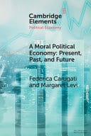 A Moral Political Economy: Present, Past, and Future – PDF ebook