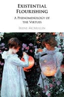 Existential Flourishing: A Phenomenology of the Virtues – PDF ebook