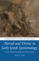 Mortal and Divine in Early Greek Epistemology: A Study of Hesiod, Xenophanes and Parmenides – PDF ebook