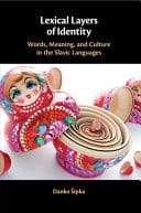 Lexical Layers of Identity: Words, Meaning, and Culture in the Slavic Languages – PDF ebook