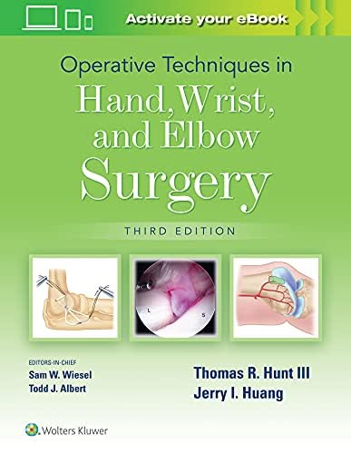Operative Techniques in Hand, Wrist, and Elbow Surgery, 3rd edition – PDF ebook