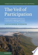 The Veil of Participation: Citizens and Political Parties in Constitution-Making Processes – PDF ebook