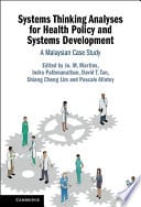 Systems Thinking Analyses for Health Policy and Systems Development: A Malaysian Case Study – PDF ebook
