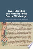 Lives, Identities and Histories in the Central Middle Ages – PDF ebook