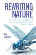 Rewriting Nature: The Future of Genome Editing and How to Bridge the Gap Between Law and Science – PDF ebook