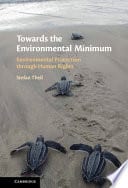 Towards the Environmental Minimum: Environmental Protection through Human Rights – PDF ebook