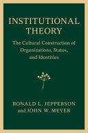 Institutional Theory: The Cultural Construction of Organizations, States, and Identities – PDF ebook