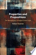 Properties and Propositions: The Metaphysics of Higher-Order Logic – PDF ebook