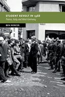 Student Revolt in 1968: France, Italy and West Germany – PDF ebook